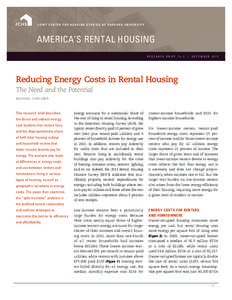 JOINT CENTER FOR HOUSING STUDIES OF HARVARD UNIVERSITY  AMERICA’S RENTAL HOUSING RESEARCH BRIEF 13–2  |