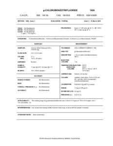 p-CHLOROBENZOTRIFLUORIDE C7 H4 ClF3 MW: [removed]METHOD: 1026, Issue 1