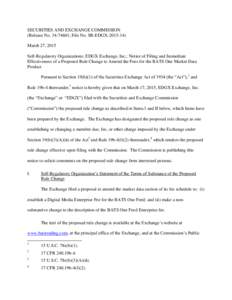 Financial system / Direct Edge / Consolidated Tape Association / Market data / BATS Global Markets / Securities Exchange Act / Dodd–Frank Wall Street Reform and Consumer Protection Act / U.S. Securities and Exchange Commission / Stock market / Financial markets / Financial economics / Finance