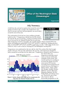 Office of the Washington State Climatologist August 9, 2010 July Summary A shift from the cool and wet pattern that existed for most of the