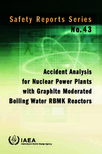 Safety Reports Series N o. 4 3 Accident Analysis for Nuclear Power Plants with Graphite Moderated