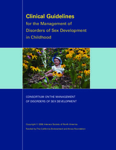 CLINICAL GUIDELINES FOR THE MANAGEMENT OF DISORDERS OF SEX DEVELOPMENT IN CHILDHOOD