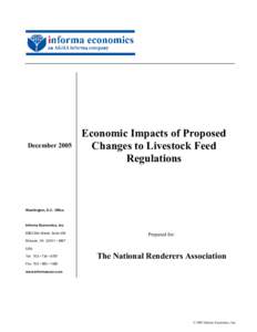 DecemberEconomic Impacts of Proposed Changes to Livestock Feed Regulations