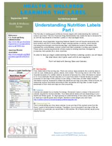 HEALTH & WELLNESS  LEARNING THE LABEL September[removed]NUTRITION NEWS