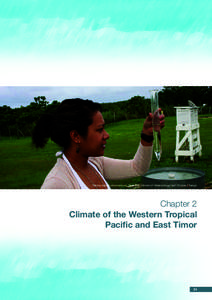Taking rainfall observations, Niue Department of Meteorology and Climate Change  Chapter 2 Climate of the Western Tropical Pacific and East Timor