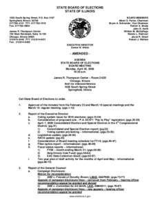 STATE BOARD OF ELECTIONS STATE OF ILLINOIS 1020 South Spring Street, P.O. Box 4187 Springfield, Illinois[removed]4141 TTY: [removed]Fax: [removed]