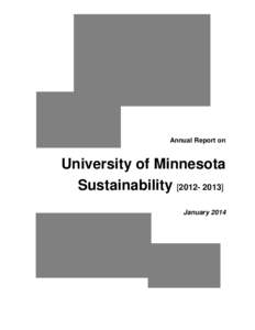 Annual Report on  University of Minnesota Sustainability[removed]January 2014