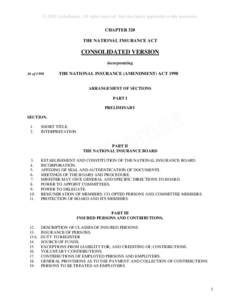 © 2002 Lexbahamas. All rights reserved. Site disclaimer applicable to this document. CHAPTER 320 THE NATIONAL INSURANCE ACT CONSOLIDATED VERSION incorporating