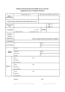 Institute of Economic Research (KIER), Kyoto University Application Form to a Position of Professor Section Codes (A-E) JEL Classification Numbers (up to Three)