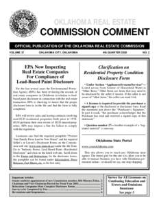 OKLAHOMA REAL ESTATE  COMMISSION COMMENT OFFICIAL PUBLICATION OF THE OKLAHOMA REAL ESTATE COMMISSION VOLUME 37