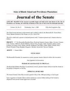 State of Rhode Island and Providence Plantations  Journal of the Senate JANUARY SESSION of the General Assembly begun and held at the State House in the City of Providence on Tuesday, the sixth day of January in the year