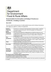 Recommendation for interceptions and findings of Pseudococcus meridionalis, a mealybug, on produce March 2015 This is the result of a brief assessment of readily available literature which indicates that statutory action
