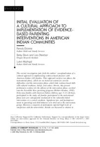 Initial evaluation of a cultural approach to implementation of evidence-based parenting interventions in American Indian communities