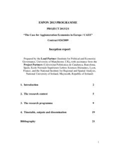 ESPON 2013 PROGRAMME PROJECT[removed] “The Case for Agglomeration Economies in Europe / CAEE” Contract[removed]Inception report