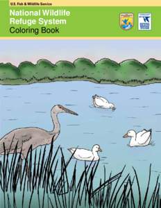 U.S. Fish & Wildlife Service  National Wildlife Refuge System Coloring Book