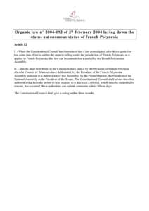 Polynesia / Constitutional Council of France / President of France / Government / Politics / Politics of French Polynesia / Order of Tahiti Nui / Government of France / Politics of France / French Polynesia