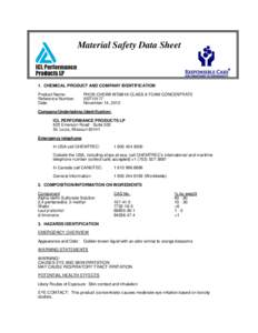 Material Safety Data Sheet  1. CHEMICAL PRODUCT AND COMPANY IDENTIFICATION Product Name: Reference Number: Date: