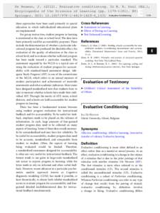 De Houwer, JEvaluative conditioning. In N. R. Seel (Ed.), Encyclopedia of the Sciences of Learning (ppNY: 1179 Springer. DOI: 6_1031 Evaluative Conditioning  E
