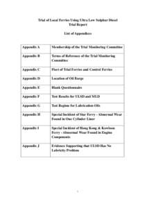 Trial of Local Ferries Using Ultra Low Sulphur Diesel Trial Report List of Appendices Appendix A