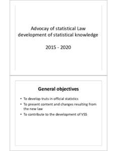 Microsoft PowerPoint - Advocay of statistical Law2015_2020