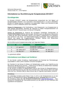 Sächsisches Bildungsinstitut Dresdner Straße 78 c  01445 Radebeul Informationen zur Durchführung der KompetenztestsGrundlegendes Im Schuljahrwerden die Kompetenztests entsprechend der VwV Beda