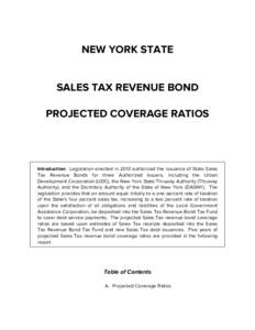 Sales tax / Tax / Dormitory Authority of the State of New York / Economy / State taxation in the United States / Income taxes / Taxation in Russia / Public economics / Government / Puerto Rico Sales Tax Revenue Bonds / Sales taxes in the United States