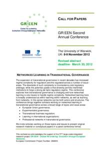 CALL FOR PAPERS  GR:EEN Second Annual Conference  The University of Warwick,