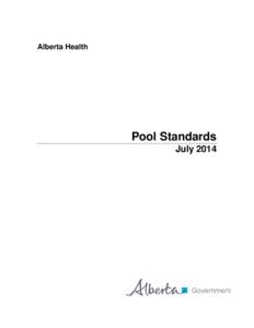 Alberta Health  Pool Standards July 2014  Alberta Health, Health System Accountability and Performance
