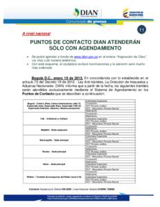 11  A nivel nacional PUNTOS DE CONTACTO DIAN ATENDERÁN SÓLO CON AGENDAMIENTO