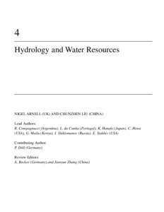 4 Hydrology and Water Resources NIGEL ARNELL (UK) AND CHUNZHEN LIU (CHINA) Lead Authors: R. Compagnucci (Argentina), L. da Cunha (Portugal), K. Hanaki (Japan), C. Howe
