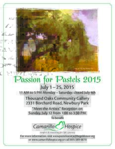 “Tree of Life,” by Donna Vis  Passion for Pastels 2015 July 1 – 25, AM to 5 PM Monday – Saturday; closed July 4th