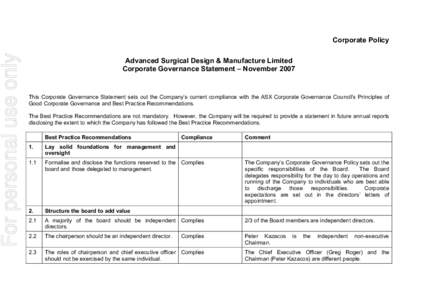 For personal use only  Corporate Policy Advanced Surgical Design & Manufacture Limited Corporate Governance Statement – November 2007