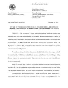 U. S. Department of Justice  United States Attorney Northern District of Illinois Gary S. Shapiro Acting United States Attorney