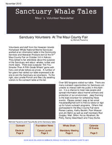November[removed]Sanctuary Whale Tales Maui ’ s Volunteer Newsletter  Sanctuary Volunteers At The Maui County Fair