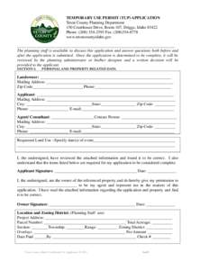 TEMPORARY USE PERMIT (TUP) APPLICATION Teton County Planning Department 150 Courthouse Drive, Room 107, Driggs, Idaho[removed]Phone: ([removed]Fax: ([removed]www.tetoncountyidaho.gov ______________________________