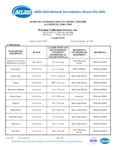 ANSI-ASQ National Accreditation Board/ACLASS  SCOPE OF ACCREDITATION TO ISO/IEC 17025:2005 & ANSI/NCSL Z540[removed]Precision Calibration Services, Inc.