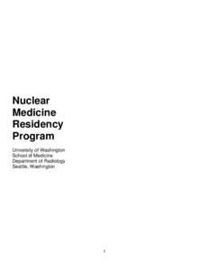 Nuclear Medicine Residency Program University of Washington School of Medicine