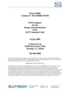 NOAA/SBIR Contract # DG133R06CN0158 FINAL Report for the Design and Specification