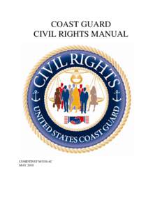 COAST GUARD CIVIL RIGHTS MANUAL COMDTINST M5350.4C MAY 2010