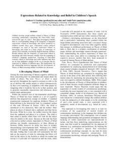 Expressions Related to Knowledge and Belief in Children’s Speech Andrew S. Gordon () and Anish Nair () Institute for Creative Technologies, University of Southern CaliforniaFiji Wa