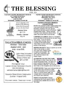 THE BLESSING JUNE 2014 CALVARY UNITED METHODIST CHURCH 3177 South 107th Street West Allis, WI 53227