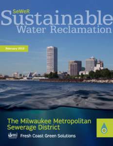 Sustainable Water Reclamation SeWeR February 2012