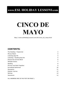 www.ESL HOLIDAY LESSONS.com  CINCO DE MAYO http://www.eslHolidayLessons.com/05/cinco_de_mayo.html