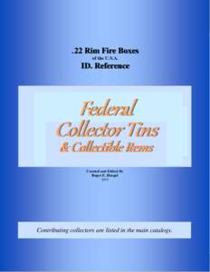 .22 Rim Fire Boxes of the U.S.A. ID. Reference  & Collectible Items 