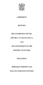 AGREEMENT  BETWEEN THE GOVERNMENT OF THE REPUBLIC OF SOUTH AFRICA