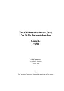 The AOPII Cost-effectiveness Study Part III: The Transport Base Case Annex B.2 France  Draft Final Report
