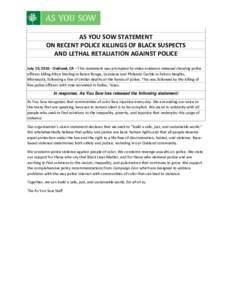 Statement on Recent Police Killings of Black Suspects and Lethal Retaliation Against Police