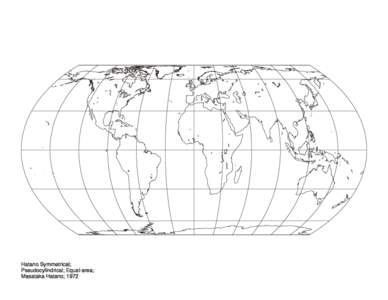 Hatano Symmetrical; Pseudocylindrical; Equal-area; Masataka Hatano; 1972 