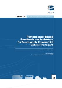 18 th  ACEA  Performance-Based Standards and Indicators for Sustainable Commercial Vehicle Transport