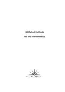 1999 School Certificate Test and Award Statistics  Board of Studies 2000 Published by Board of Studies NSW